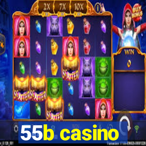 55b casino